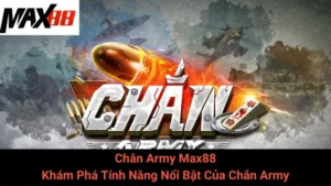 Chắn Army Max88 - Khám Phá Tính Năng Nổi Bật Của Chắn Army