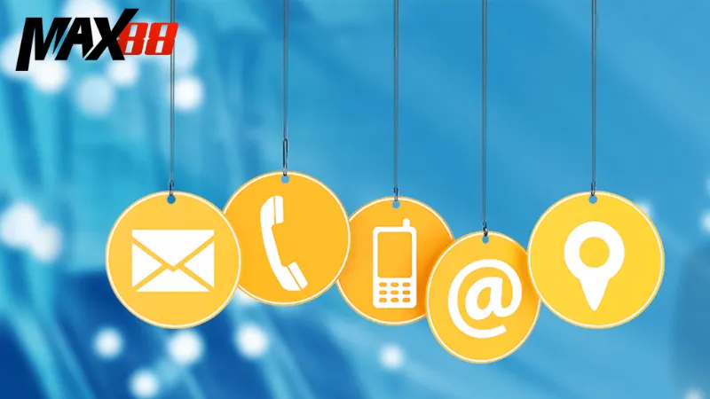 Liên Hệ Max88 - Bí Quyết Để Liên Hệ Max88 Một Cách Thuận Lợi 2 Các kênh liên hệ max88 nhanh chóng